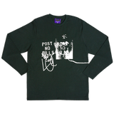 POST NO BILLS LONG SLEEVE T-SHIRT (GREEN)